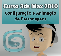 3ds Max 2010 Configura��o e Anima��o de Personagens