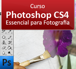 Photoshop CS4 Essencial para Fotografia